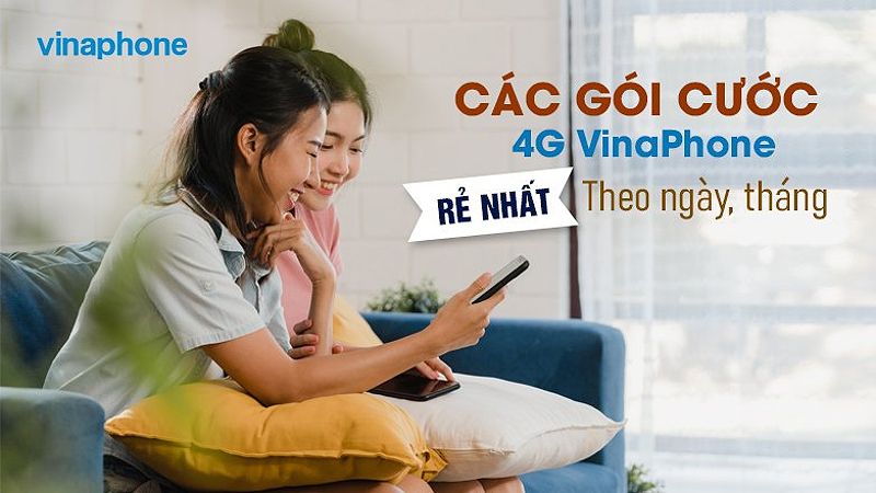 Bảng giá các gói cước 4G VinaPhone RẺ NHẤT theo ngày, tháng