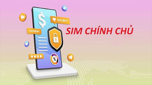 Cách đăng ký sim chính chủ