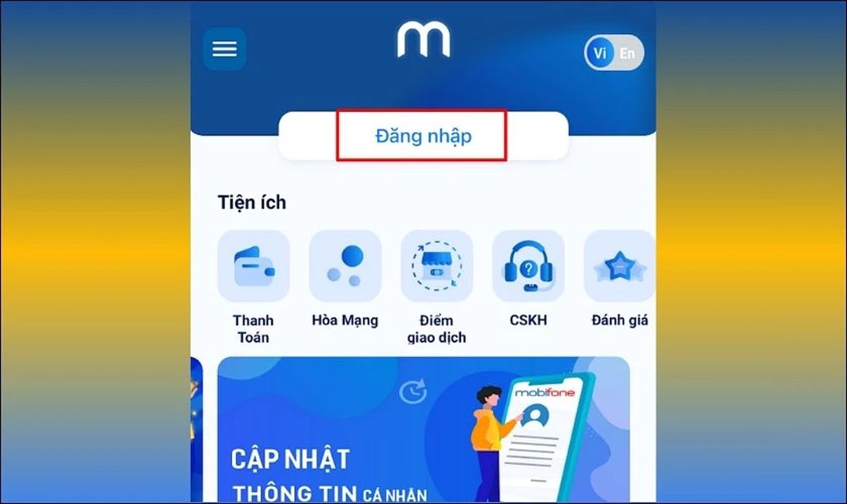 Nhấn chọn Đăng nhập tài khoản MobiFone